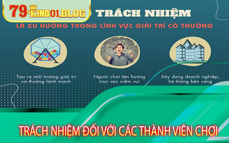 Đối với các thành viên chơi