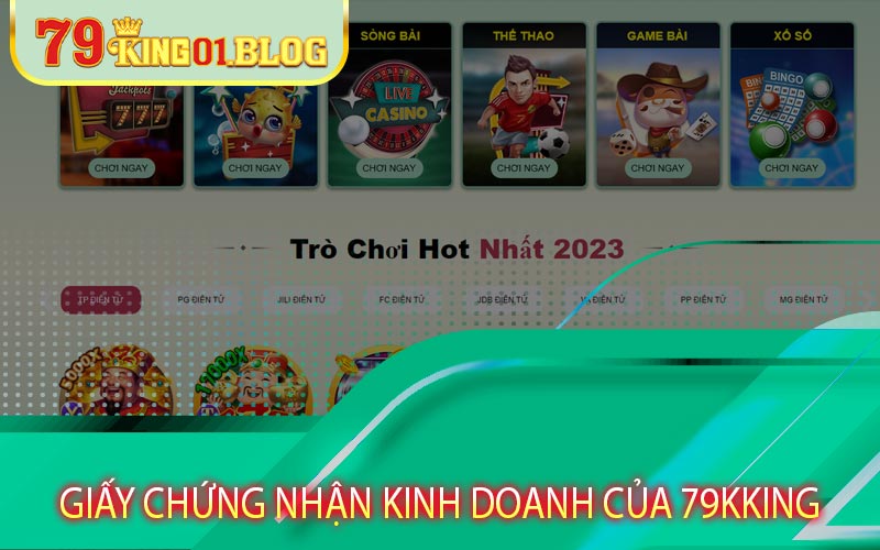 Giấy chứng nhận kinh doanh và số phép hoạt động của 79king