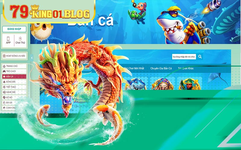 Hướng Dẫn Chi Tiết Cách Chơi Game Bắn Cá 79king